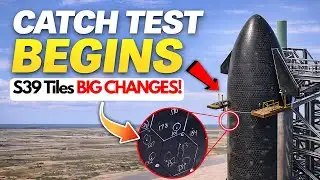 Starship Flight 12 Goes Next Level: SpaceX Adds a Genius Heat Tile Fix! Catch Tests Begin!