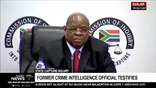 State Capture Inquiry | Former crime intelligence official testifies