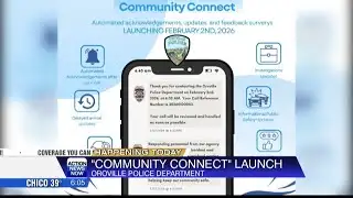 Stay informed: Oroville police launch "Community Connect"