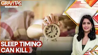 Staying Up Late May Cost Your Heart, Study Finds | GRAVITAS