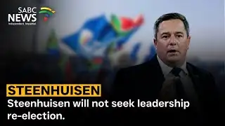 Steenhuisen will not seek leadership re-election.