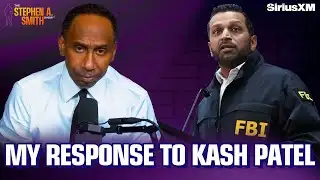 Stephen A. Responds to Kash Patel