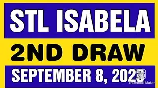 STL ISABELA RESULT TODAY 2ND DRAW SEPTEMBER 8, 2023  7PM