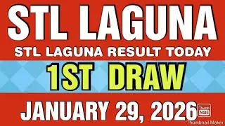 STL LAGUNA RESULT TODAY 1ST DRAW JANUARY 29, 2026  11AM | THURSDAY  