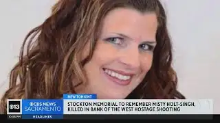 Stockton memorial to remember Misty Holt-Singh, killed bank hostage shooting