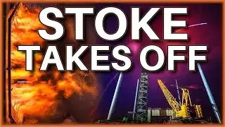 Stoke Space Turbo-Boost Update: From Test Stand to Orbit