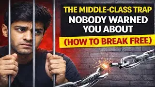 Stop Doing This! Why You’re Trapped in the Middle Class (And How to Escape)