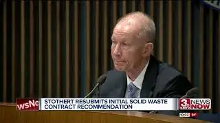 Stothert resubmits initial solid waste contract recommendation