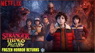 Stranger Things: Tales From ’85 | Frozen Horror Returns to Hawkins | April 2026 Animated Spin-Off