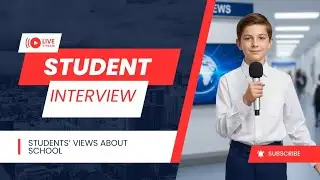 Student Interview | School News Activity (Class 7)