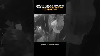 Students rush to aid of bus driver struggling to breathe