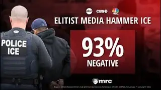 Study Shows TV News Hammers ICE Border Enforcement With 93% Negative Coverage