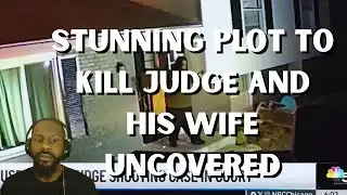 Stunning Plot to Kill Judge and His Wife Uncovered