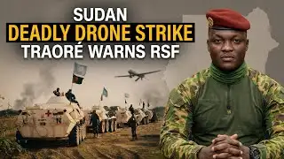 Sudan Drone Attack on UN Peacekeepers SHOCKS the UN – Traore WARNS RSF