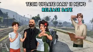 SUMMERTIME NEXT UPDATE PART 11 RELEASE DATE 🔥 WHAT A LEGEND 0.8 UPDATE STATUS GTA 5 NEWS
