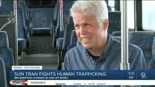 Sun Tran implements changes to fight human trafficking