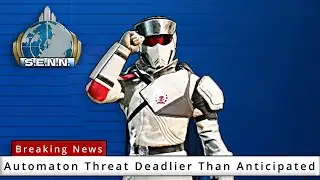 Super Earth News Network: Investigating The Automaton Threat