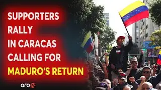 Supporters rally in Caracas calling for Maduro’s return