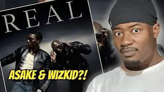 SURPRISE EP?! | WIZKID, ASAKE "REAL VOL. 1" EP REACTION