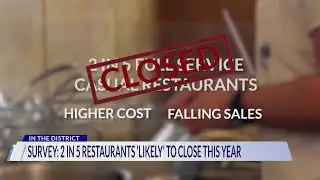 Survey: 2 in 5 DC restaurants to close this year
