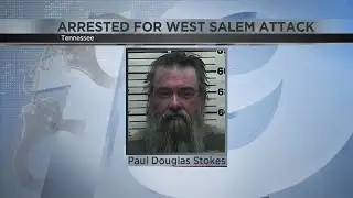 Suspect in West Salem attack arrested in Tennessee