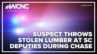 Suspect throws stolen lumber at SC deputies during chase