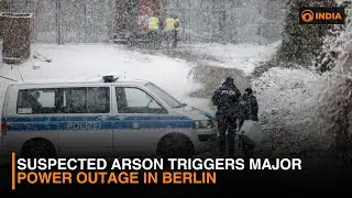 Suspected Arson Triggers Major Power Outage in Berlin