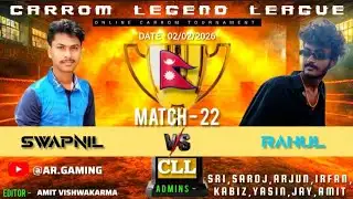 Swapnil vs Rahul🎉👑| 1st round | knockout stage | CLL | 22th match