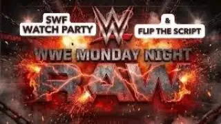 SWF PRESENTS: #WWE #RAWONNETFLIX WATCH PARTY