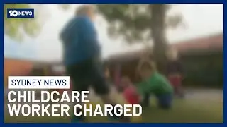 Sydney Childcare Worker Charged With Multiple Child Abuse Offences | 10 News