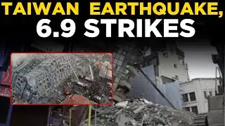Taiwan Earthquake Live: Breaking News | 6.9 Magnitude Quake Strikes Taiwan, Live Coverage