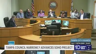 Tampa City Council advances SoHo Project