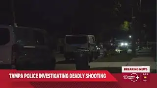Tampa Police investigating deadly shooting