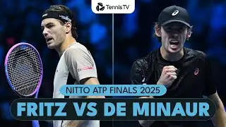 Taylor Fritz vs Alex De Minaur HIGH STAKES Match | Nitto ATP Finals 2025 Highlights