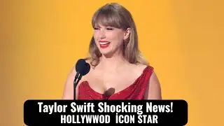 Taylor Swift Shocking News!