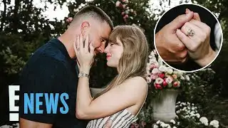 Taylor Swift & Travis Kelce Are Engaged | E! News