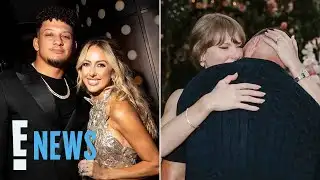 Taylor Swift, Travis Kelce Engaged: Brittany, Patrick Mahomes React | E! News