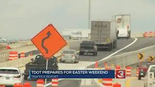 TDOT to halt interstate construction for Easter weekend