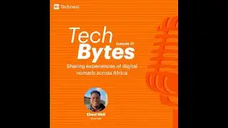 #Techbytes 37: Tech News and Insights ft. Ebovi Wali | Digital Nomads