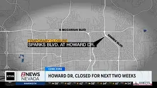 Temporary closure on Sparks Boulevard at Howard Drive