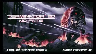 Terminator 2D: No Fate (2025) OST Soundtrack: End Game [4K FLAC UHD]