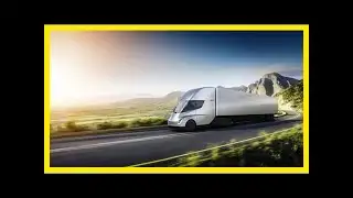 Tesla secures big order for its electric trucks from anheuser-busch