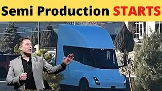 Tesla Semi Starts Limited Production, Watch The Test Truck