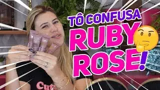 TESTANDO AS NOVIDADES da Ruby Rose!
