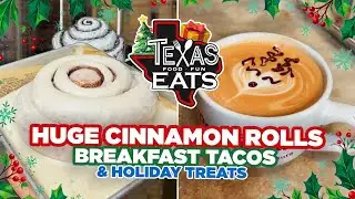 Texas Eats: Huge cinnamon rolls, breakfast tacos and holiday treats