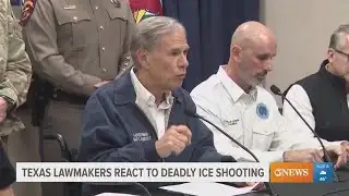 Texas lawmakers react to deadly ICE shooting