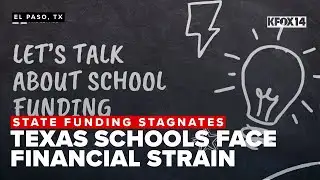 Texas schools face financial strain as state funding stagnates