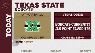 Texas State prepares to face Marshall in away game