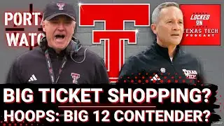 Texas Tech still BIG TICKET shopping | HOOPS: Red Raiders back home to prove Big 12 CONTENDER STATUS