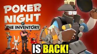 TF2 POKER NIGHT ITEMS ARE BACK!